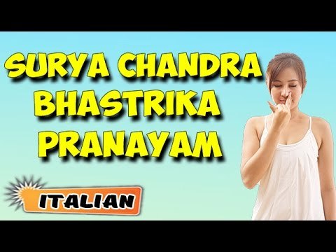 Surya Chandra Bhastrika Pranayama | Yoga per principianti | Breathing Exercises | Yoga in Italian