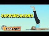 Sarvangasana | Yoga per principianti | Yoga For Beauty & Tips | About Yoga in Italian