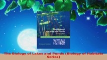 Download  The Biology of Lakes and Ponds Biology of Habitats Series Ebook Free