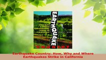 PDF Download  Earthquake Country How Why and Where Earthquakes Strike in California PDF Online