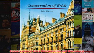 Conservation of Brick Conservation and Museology
