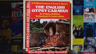 The English Gypsy Caravan