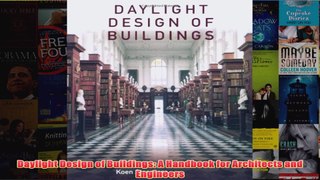 Daylight Design of Buildings A Handbook for Architects and Engineers