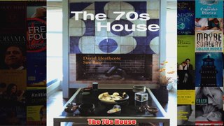 The 70s House