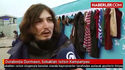 Dolabında Durmasın, Sokakları Isıtsın" Kampanyası (Televizyon Kanalları FULL HD 720P)