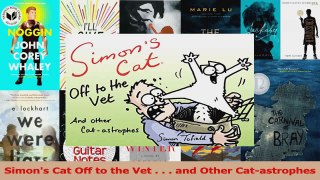 PDF Download  Simons Cat Off to the Vet    and Other Catastrophes PDF Online