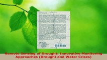 PDF Download  Remote Sensing of Drought Innovative Monitoring Approaches Drought and Water Crises Download Online
