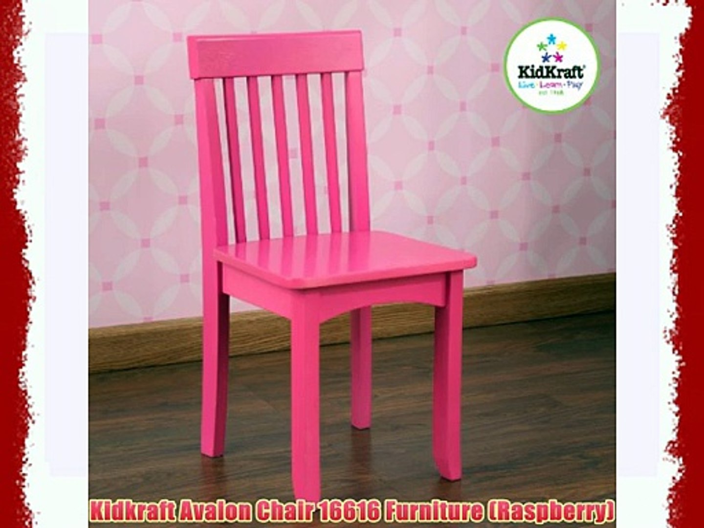 Kidkraft Avalon Chair 16616 Furniture Raspberry Video Dailymotion