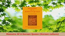 Read  Memoirs Of A Korean Queen Korean culture PDF Free