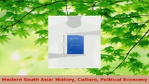 Read  Modern South Asia History Culture Political Economy Ebook Free