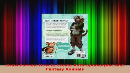 PDF Download  Draw Furries How to Create Anthropomorphic and Fantasy Animals Download Online