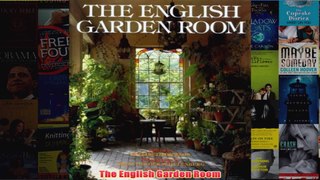 The English Garden Room