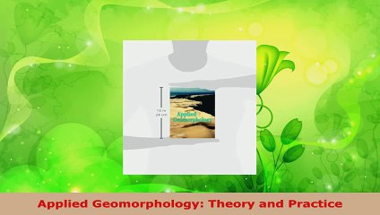PDF Download  Applied Geomorphology Theory and Practice Download Online