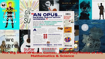 PDF Download  The Big Book of Brain Games 1000 PlayThinks of Art Mathematics  Science PDF Online