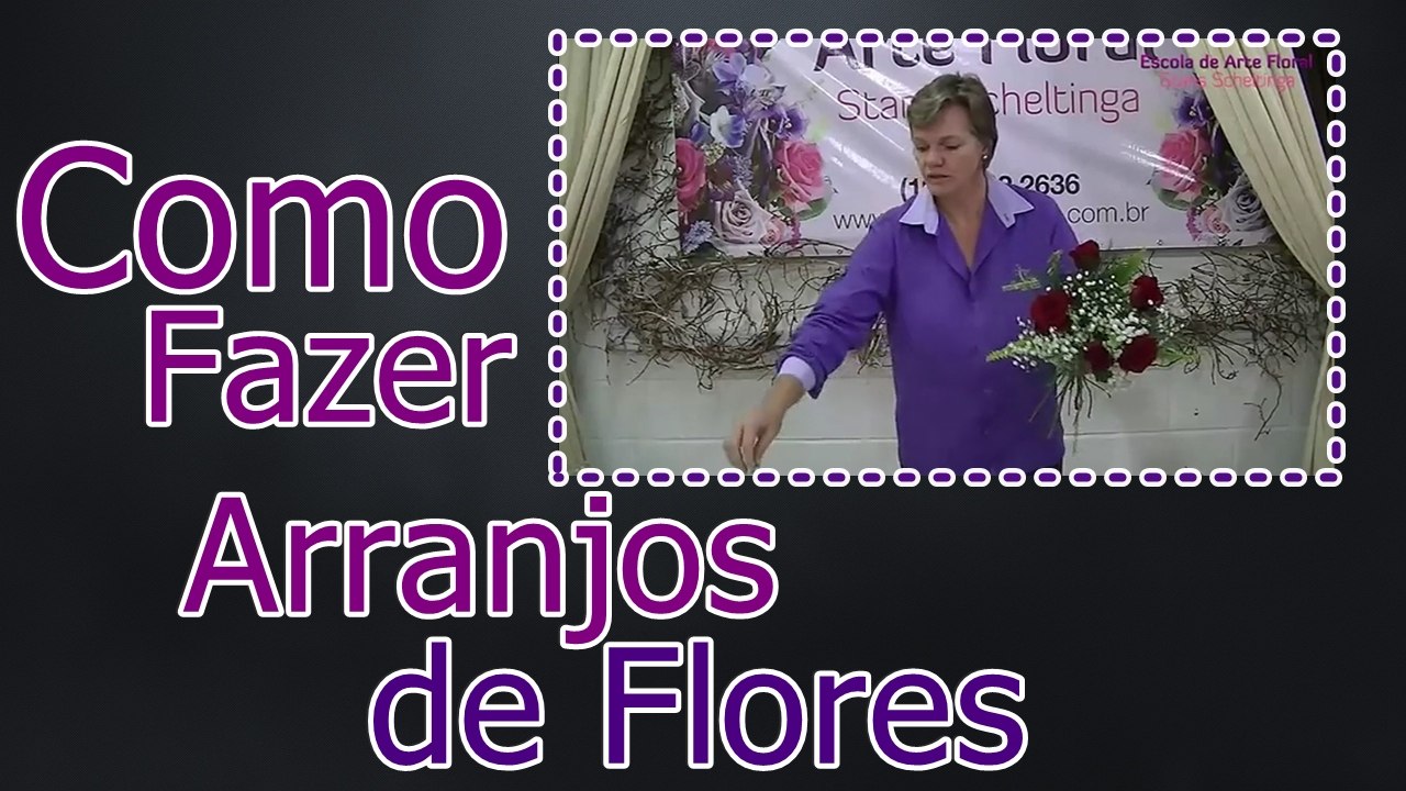Como fazer arranjos de flores