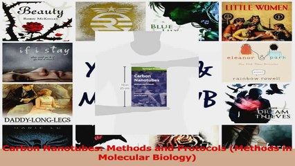 PDF Download  Carbon Nanotubes Methods and Protocols Methods in Molecular Biology Read Online