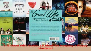 PDF Download  The Good Wife Guide 19 Rules for Keeping a Happy Husband Read Full Ebook