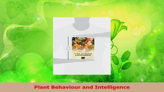 Download  Plant Behaviour and Intelligence PDF Online