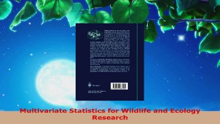Read  Multivariate Statistics for Wildlife and Ecology Research Ebook Online
