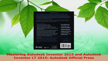 Read  Mastering Autodesk Inventor 2015 and Autodesk Inventor LT 2015 Autodesk Official Press EBooks Online