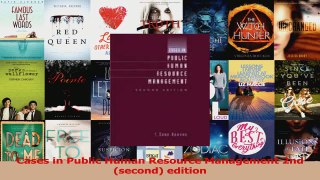 PDF Download  Cases in Public Human Resource Management 2nd second edition Read Full Ebook