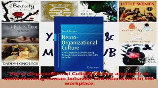 PDF Download  NeuroOrganizational Culture A new approach to understanding human behavior and PDF Online