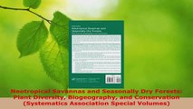 Read  Neotropical Savannas and Seasonally Dry Forests Plant Diversity Biogeography and EBooks Online
