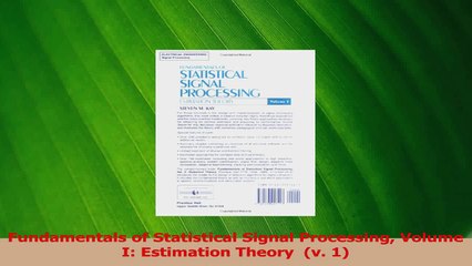 PDF Download  Fundamentals of Statistical Signal Processing Volume I Estimation Theory  v 1 PDF Online