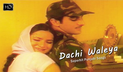 Dachi Waleya (HD) | Dolly Singh | Popular Punjabi Song | Top Punjabi Songs