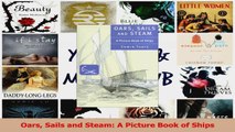 PDF Download  Oars Sails and Steam A Picture Book of Ships Read Online