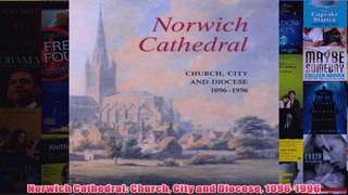 Norwich Cathedral Church City and Diocese 10961996