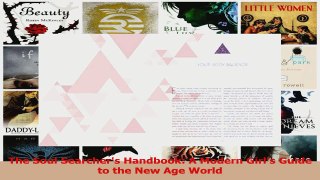 PDF Download  The Soul Searchers Handbook A Modern Girls Guide to the New Age World Download Online