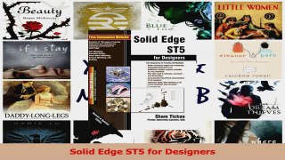PDF Download  Solid Edge ST5 for Designers PDF Online
