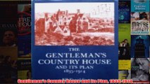 Gentlemans Country House and Its Plan 18351914