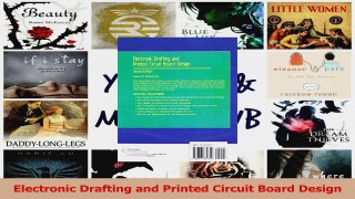PDF Download  Electronic Drafting and Printed Circuit Board Design Read Full Ebook
