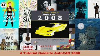 PDF Download  A Tutorial Guide to AutoCAD 2008 PDF Full Ebook