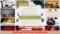 PDF Download  The Mindfulness Workbook for OCD A Guide to Overcoming Obsessions and Compulsions Using Read Full Ebook