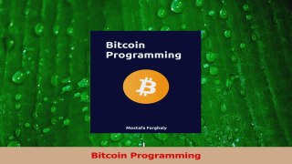 PDF Download  Bitcoin Programming Read Online