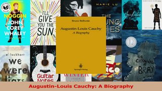 PDF Download  AugustinLouis Cauchy A Biography Read Full Ebook