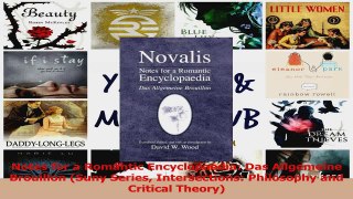 PDF Download  Notes for a Romantic Encyclopaedia Das Allgemeine Brouillon Suny Series Intersections PDF Online