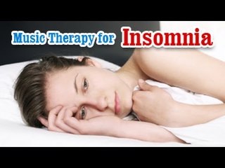 Music Therapy for Insomnia - Stress, Anxiety and Depression Relief in English