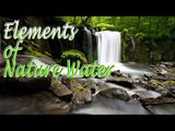 Music For Yoga - Elements of Nature Water - Relaxing Nature Water, Meditation, Stress Relief