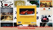 PDF Download  Volkswagen Beetle Cabriolet The Full Story of the Convertible Beetle Download Full Ebook