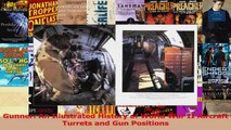 PDF Download  Gunner An Illustrated History of World War II Aircraft Turrets and Gun Positions PDF Online