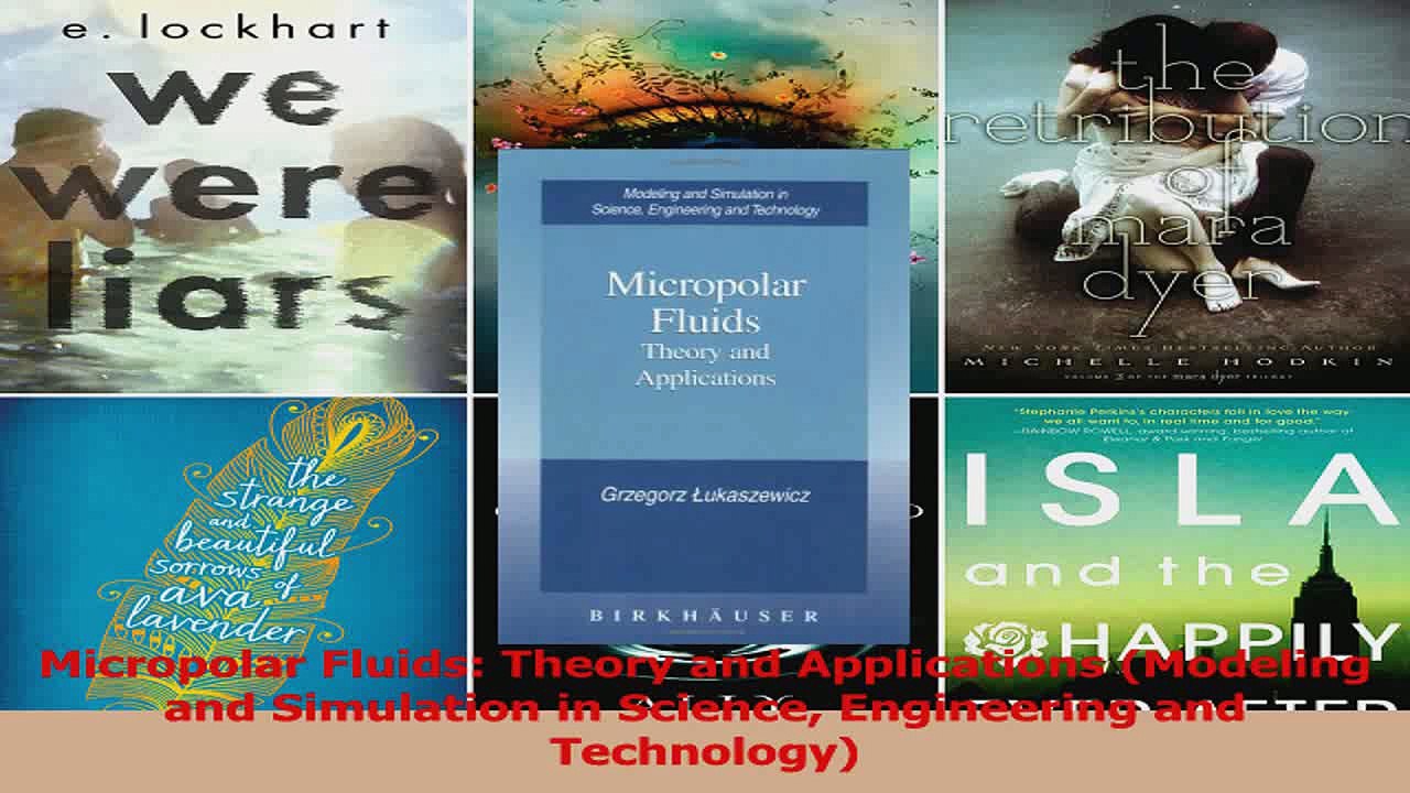 PDF Download  Micropolar Fluids Theory and Applications Modeling and Simulation in Science Engineering PDF Full Ebook