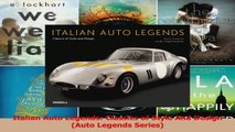 PDF Download  Italian Auto Legends Classics of Style And Design Auto Legends Series PDF Full Ebook