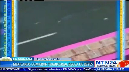 Unas 200 mil personas recibieron la tradicional “Rosca de Reyes” en México