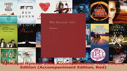 PDF Download  Episcopal Hymnal 1982 Accompaniment TwoVolume Edition Accompaniment Edition Red PDF Full Ebook