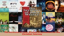 PDF Download  The Sermons of John Wesley A Collection for the Christian Journey PDF Full Ebook