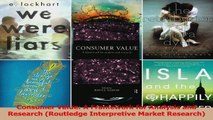 PDF Download  Consumer Value A Framework for Analysis and Research Routledge Interpretive Market Download Full Ebook